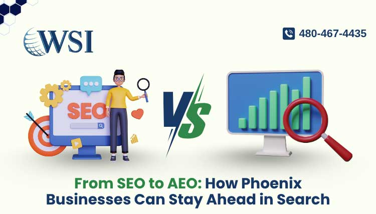 From SEO to AEO: How Phoenix Businesses Can Stay Ahead in Search